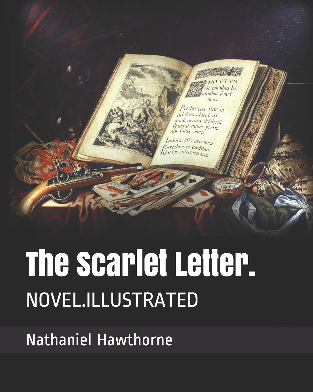 The Scarlet Letter.: NOVEL.ILLUSTRATED Contemporary literature