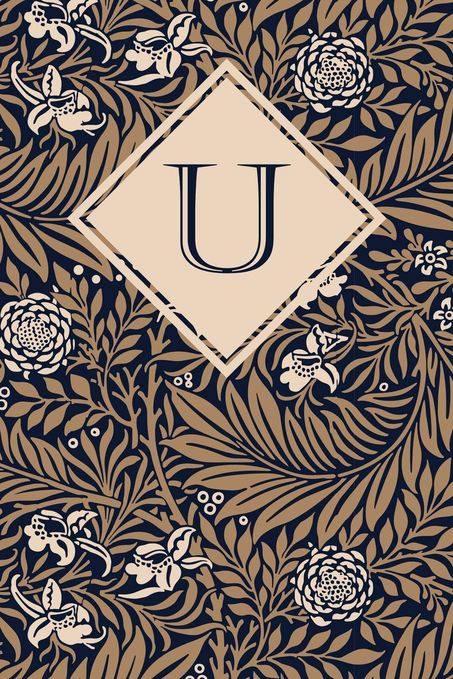 U: Monogrammed blank lined journal: Beautiful and classic: Ornate navy, brown and cream floral pattern design Hobbies & Crafts