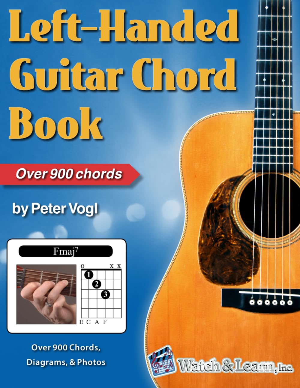 Left-Handed Guitar Chord Book: Over 900 Chords, Diagrams, and Photos Arts & Music