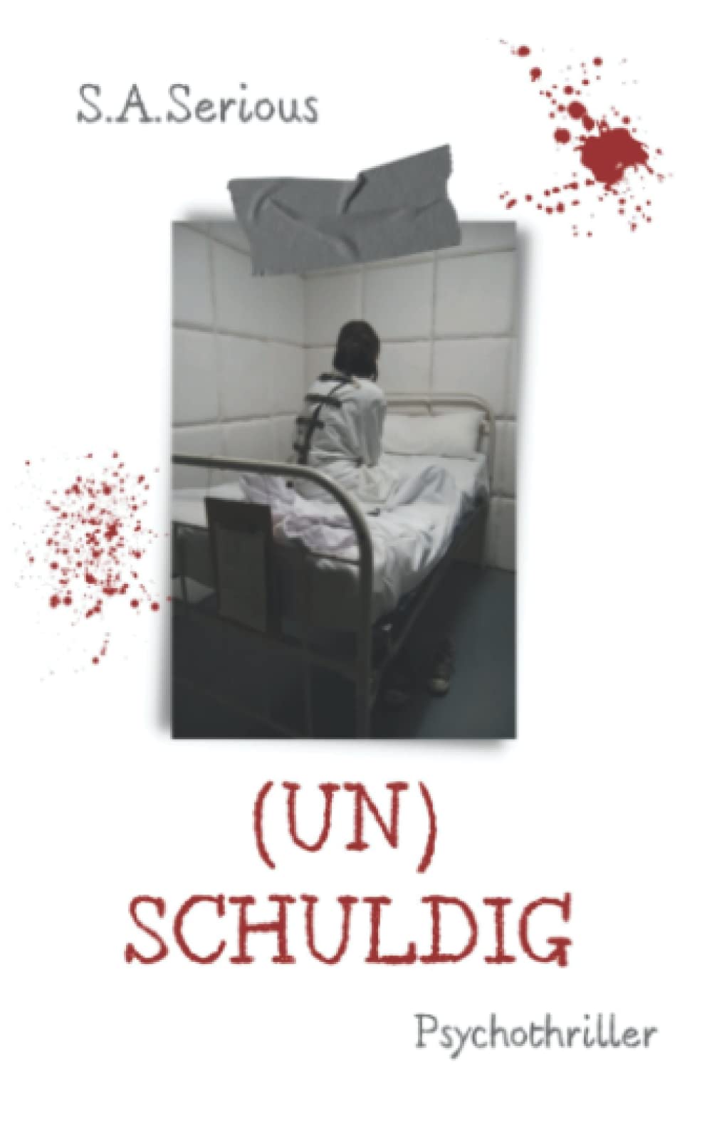 (UN)SCHULDIG: Thriller Suspense & Thrillers