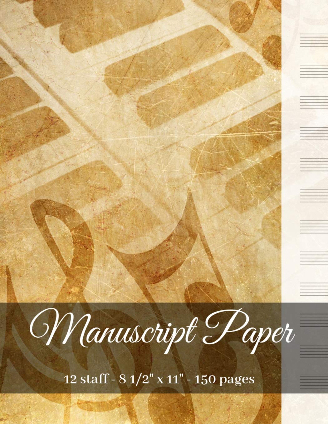 Manuscript Paper - 12 Staff - 8 1/2" x 11" - 150 Pages: Music Notebook with Blank Music Sheets Social Sciences