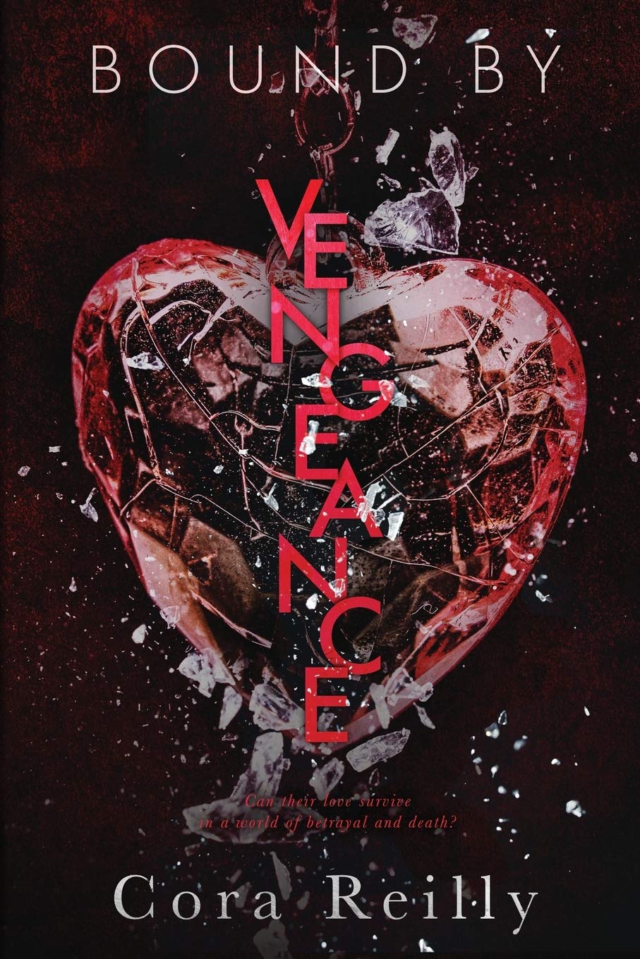 Bound By Vengeance (Born in Blood Mafia Chronicles, Band 5) Romantic Thrillers