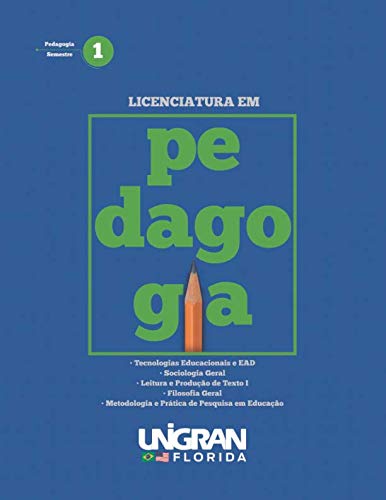Pedagogia 1: Unigran Florida 2019 Learning & Reference