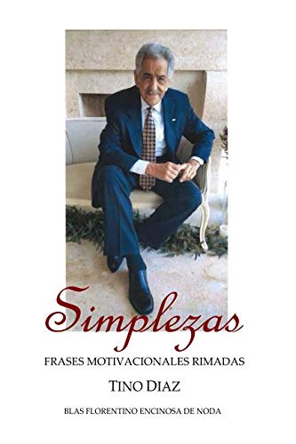 Simplezas: Frases Motivacionales Rimadas Poetry
