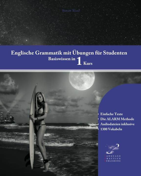 Englische Grammatik mit Übungen für Studenten: Basiswissen in 1 Kurs Foreign Languages ​​& Dictionaries
