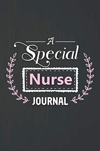 A special Nurse journal: Nurse personal writing journal 6x9 size wide ruled glossy finish 120 high quality white paper softcover paperback design perfect for women, men, and nurses Learning & Reference