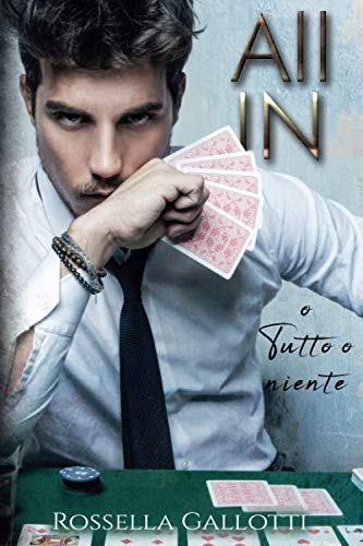 All In - O tutto o niente book