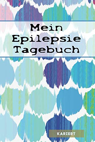 Mein Epilepsie Tagebuch: mit Seitenzahl & Inhaltsverzeichnis| ca. A5 | + 100 Seiten KARIERT | Cover matt | Design001 Health, Nutrition & Fitness