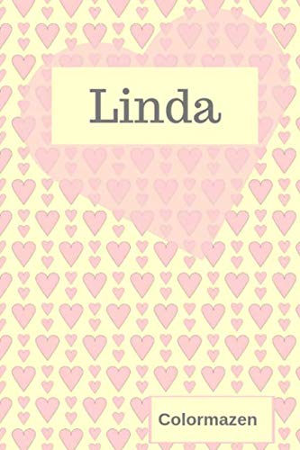 Linda: Personalised Valentine Heart Notebook In Pink (Small) (Valentine Heart Personalised Notebooks, Band 131) Essays & Short Stories