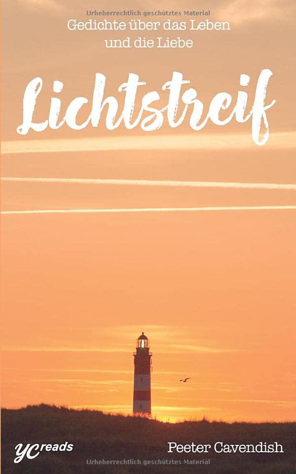 Lichtstreif: Gedichte über das Leben und die Liebe Contemporary literature