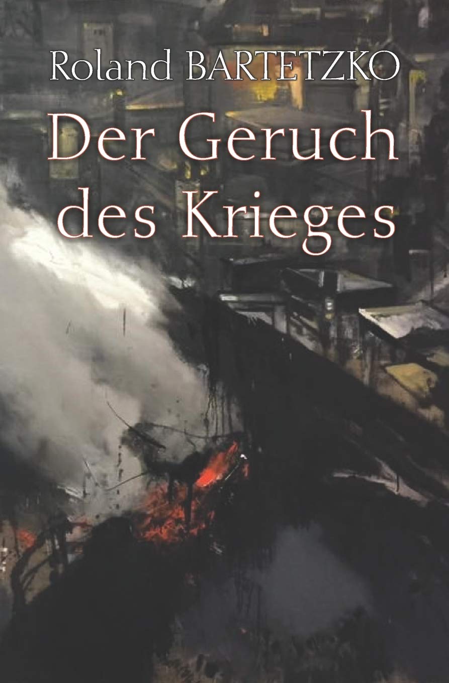 Der Geruch des Krieges: Lehren aus dem Gefecht Social Sciences