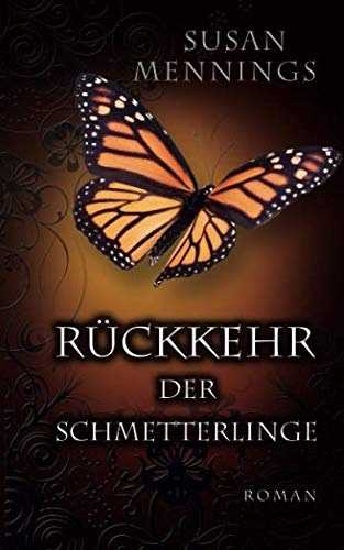 Rückkehr der Schmetterlinge (Schmetterlings-Trilogie, Band 2) Fantasy & Sci-Fi