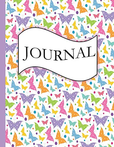 Journal: Inspirational Journal/Notebook Diary: Colorful Butterfly cover with 100+ Pages of Lined paper for Writing and Creating: For Women and Teens to create a Positive Focus on Life. Business, Finance & Career