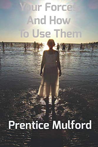 YOUR FORCES AND HOW TO USE THEM: VOLUMES I, II, III, IV, V & VI Religion & Esotericism