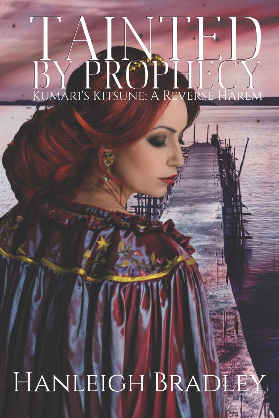 Tainted By Prophecy: Kumari's Kitsune Fairy Tales & Legends