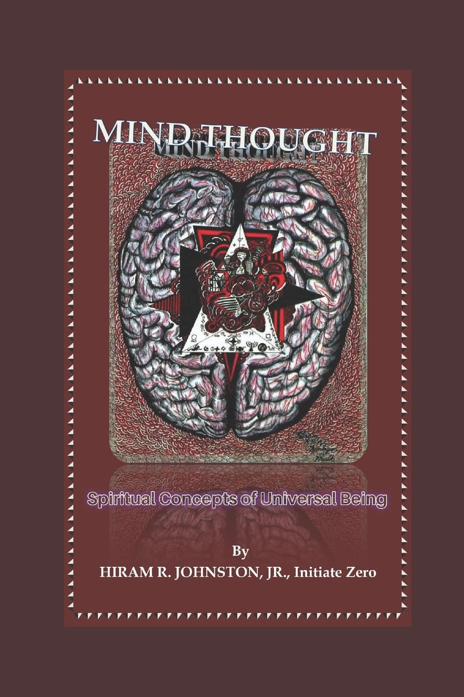 MIND THOUGHT: Spiritual Concepts of Universal Being Religion & Esotericism