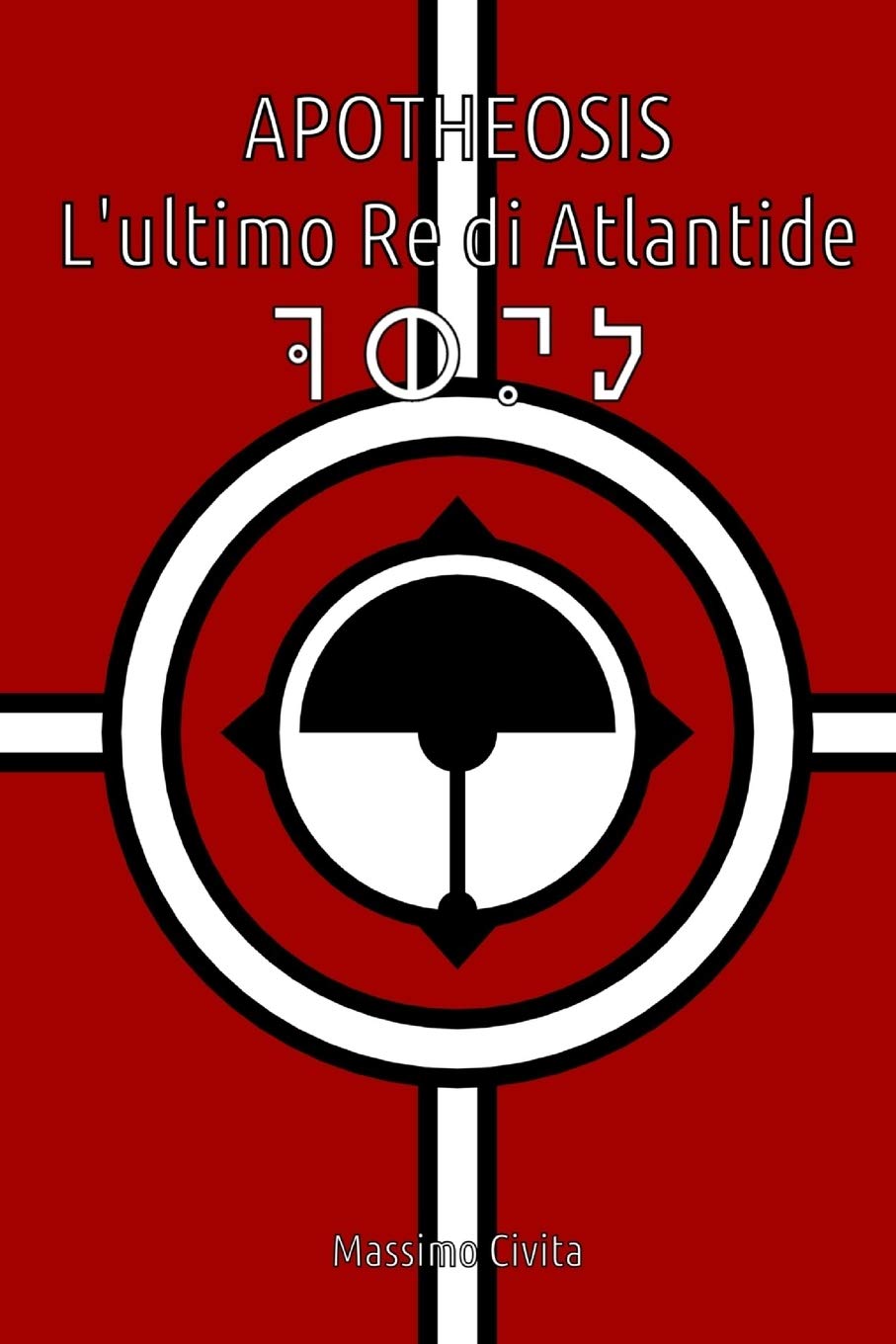 Apotheosis: L'ultimo Re di Atlantide book