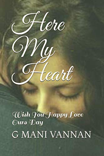 Here My Heart: Wish You Happy Love Ours Day Contemporary literature