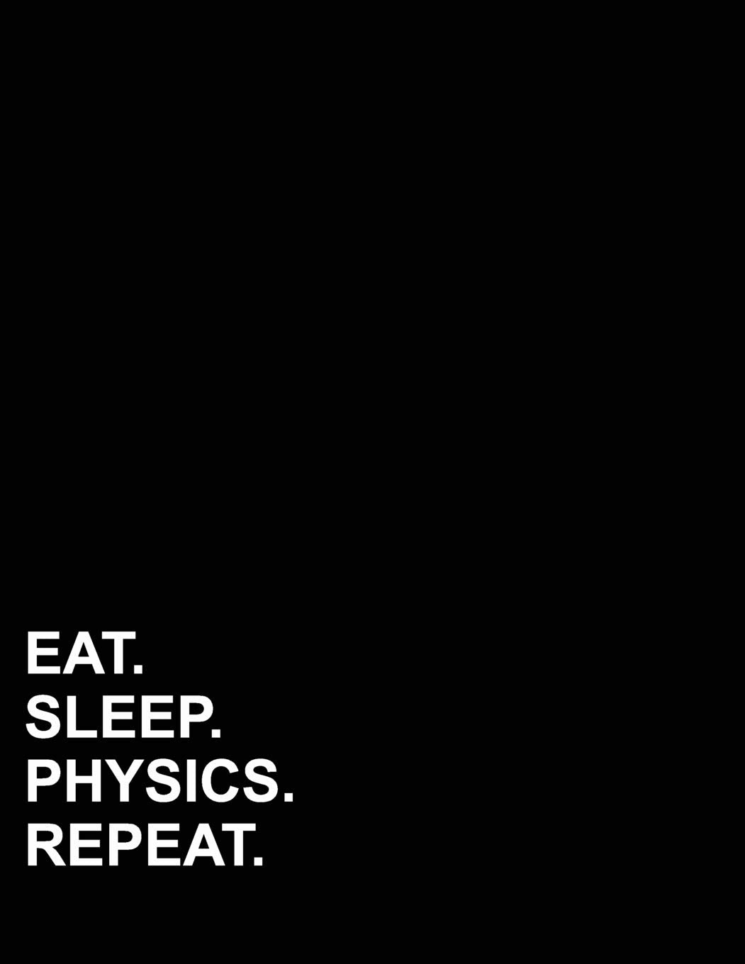 Eat Sleep Physics Repeat: Graph Paper Notebook: 1/2 Inch Squares, Blank Graphing Paper with Borders (Graph Paper Notebook: 1/2 Inch Squares With Border, Band 34) Contemporary literature