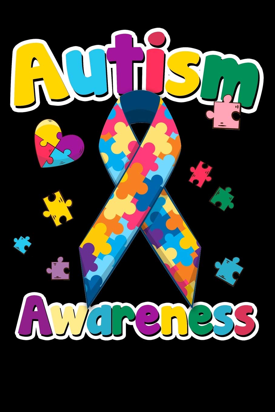 Autism Awareness: 100 Page Blank Ruled Lined Lovely Autism Awareness Ribbon Writing Journal - 6” x 9” Kids Gift Men Women Puzzle Colors Notebook Books