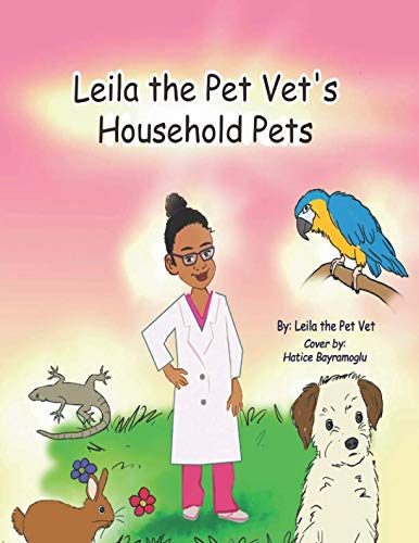 Leila the Pet Vet's Household Pets Novels & Short Stories