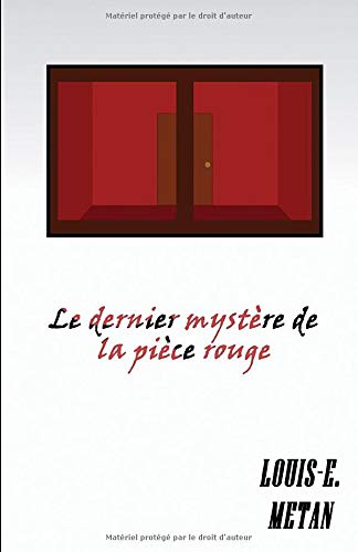 Le dernier mystère de la pièce rouge book
