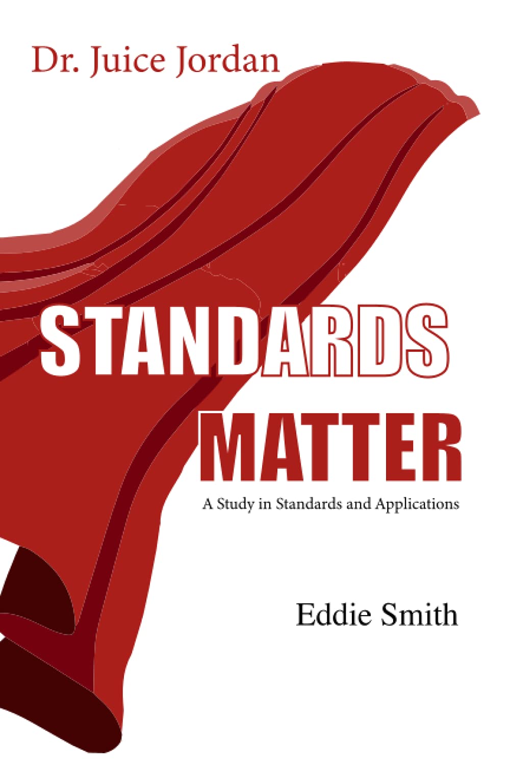 Product Image: Dr. Juice Jordan: Standards Matter