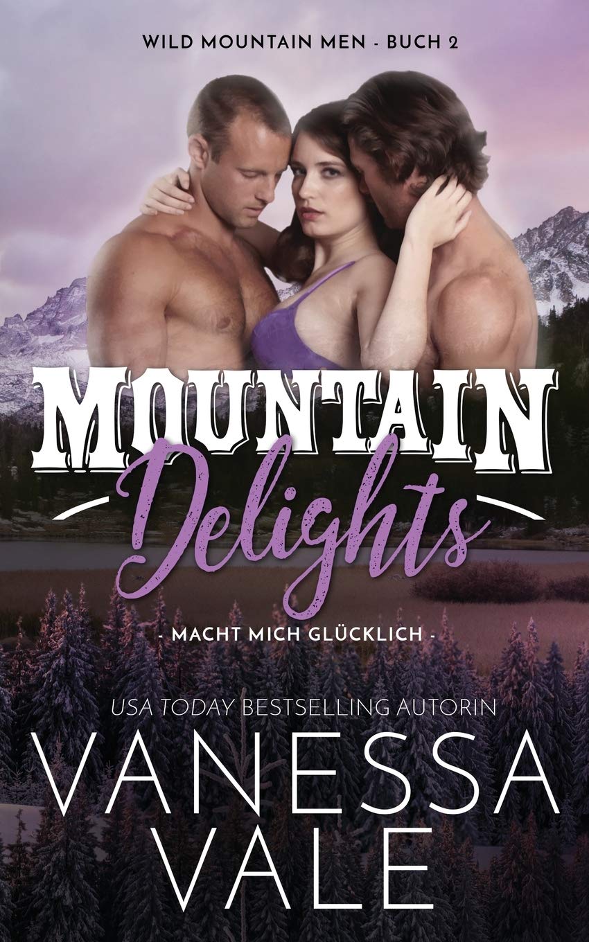 Mountain Delights - macht mich glücklich Action & Adventure