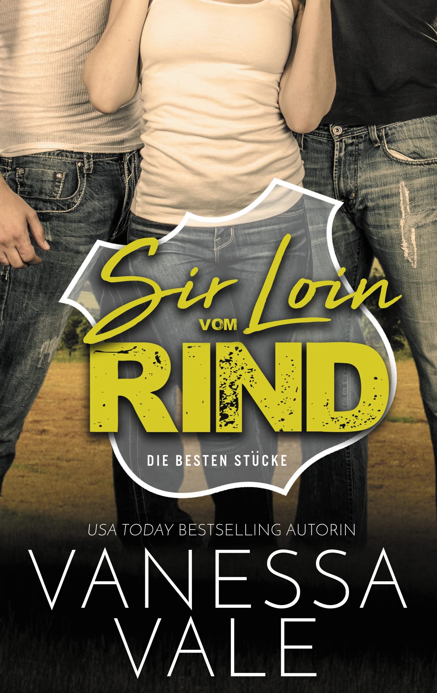 Sir Loin Vom Rind: Die besten Stücke Contemporary literature