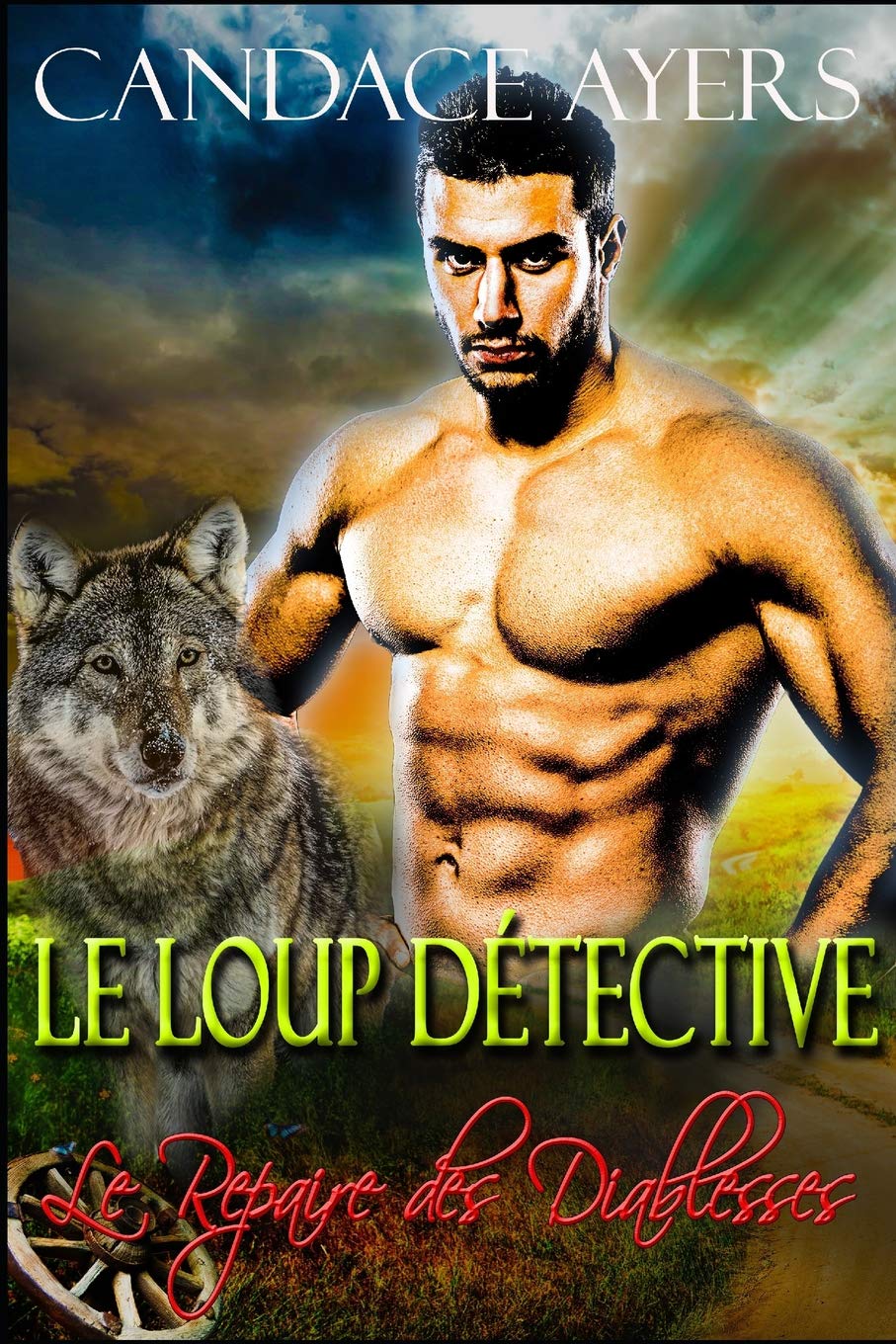 Le Loup Détective (Le Repaire des Diablesses, Band 2) Contemporary literature