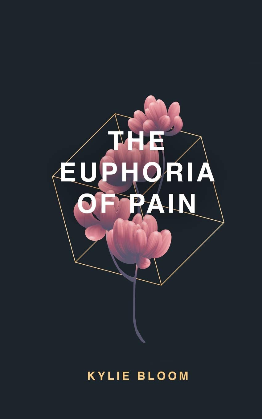 the euphoria of pain Poetry
