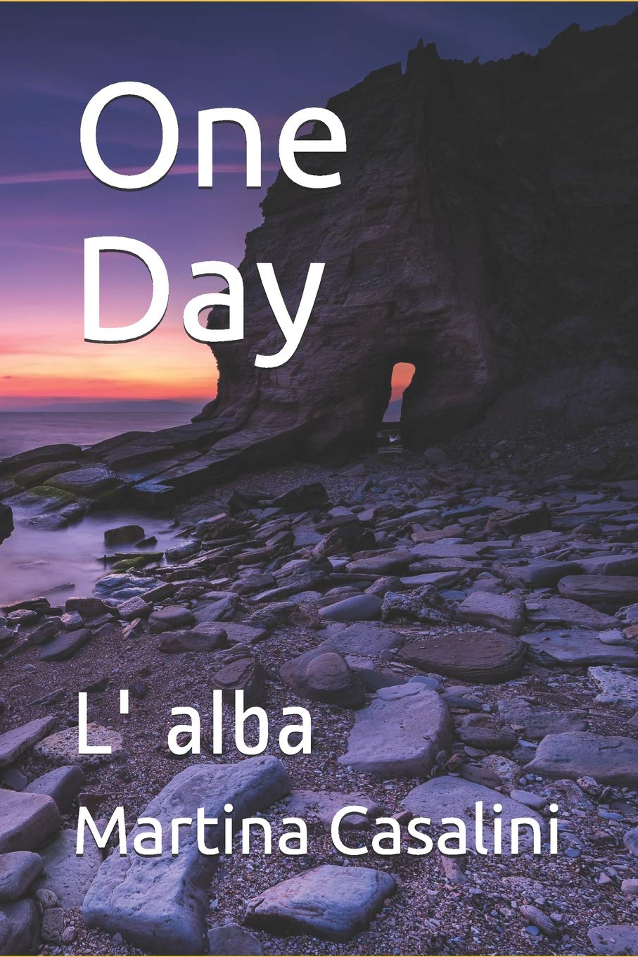 One Day: L' alba (1, Band 1) Action & Adventure