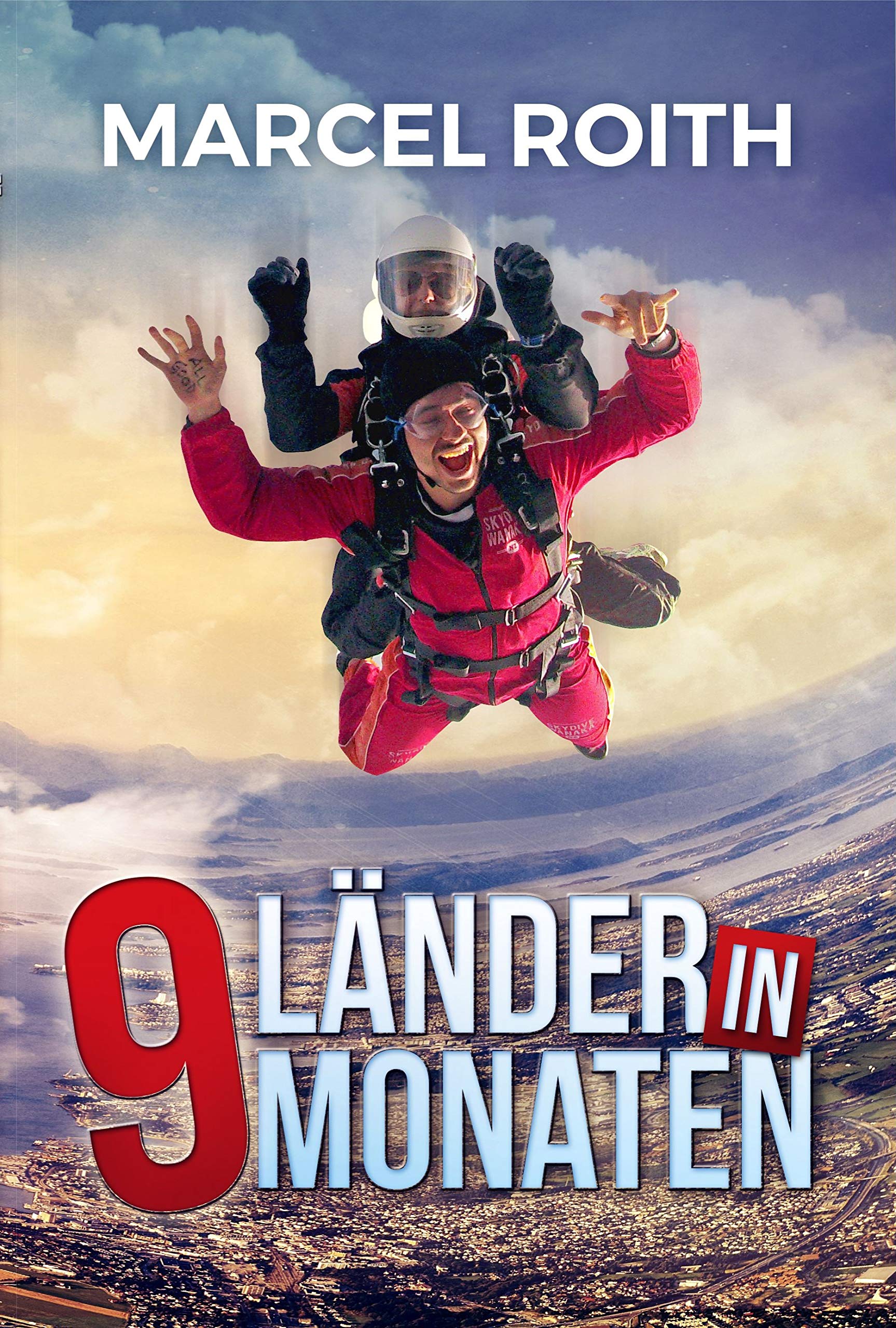 9 Länder in 9 Monaten: Von Australien bis Vanuatu - mein Abenteuer Weltreise Holiday Reading