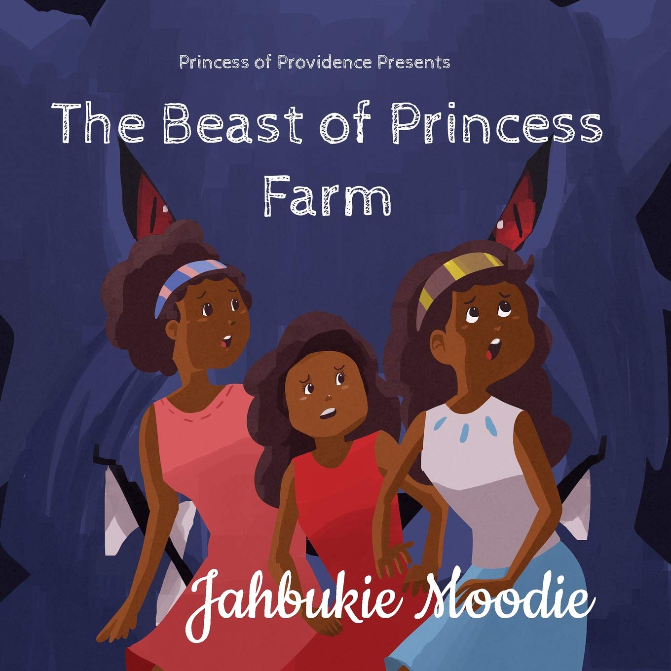 The Beast Of Princess Farm (Princess of Providence, Band 1) Action & Adventure
