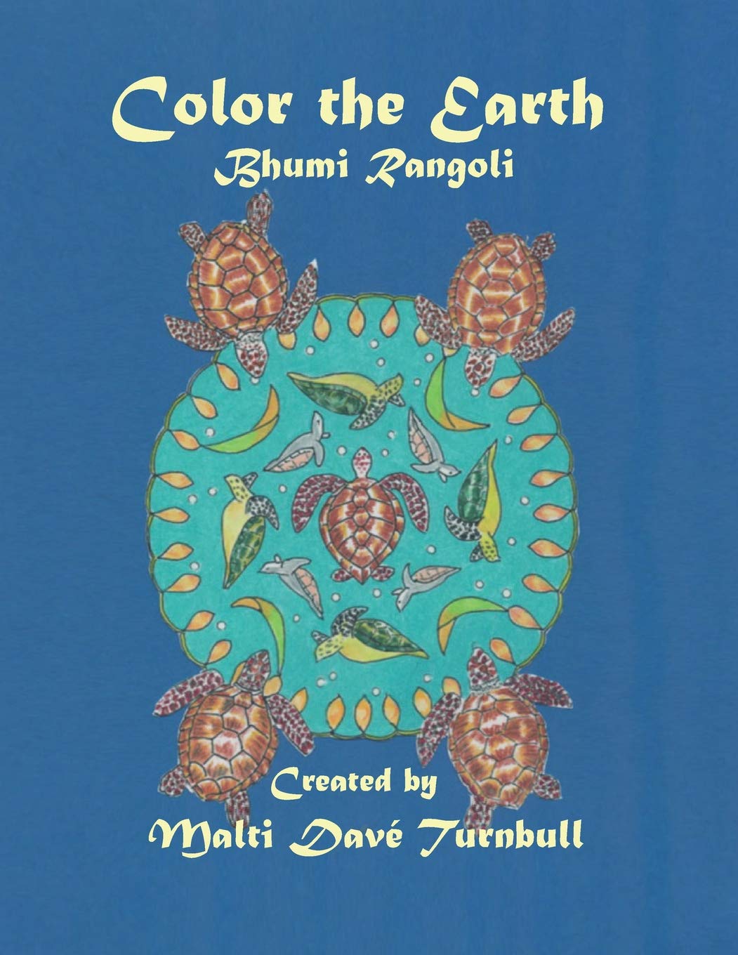 Color The Earth: Bhumi Rangoli Books