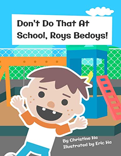 Don't Do That At School, Roys Bedoys Novels & Short Stories