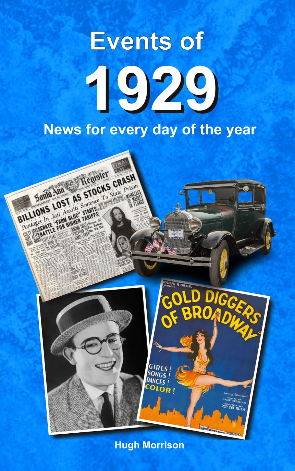 Events of 1929: news for every day of the year Politics & History
