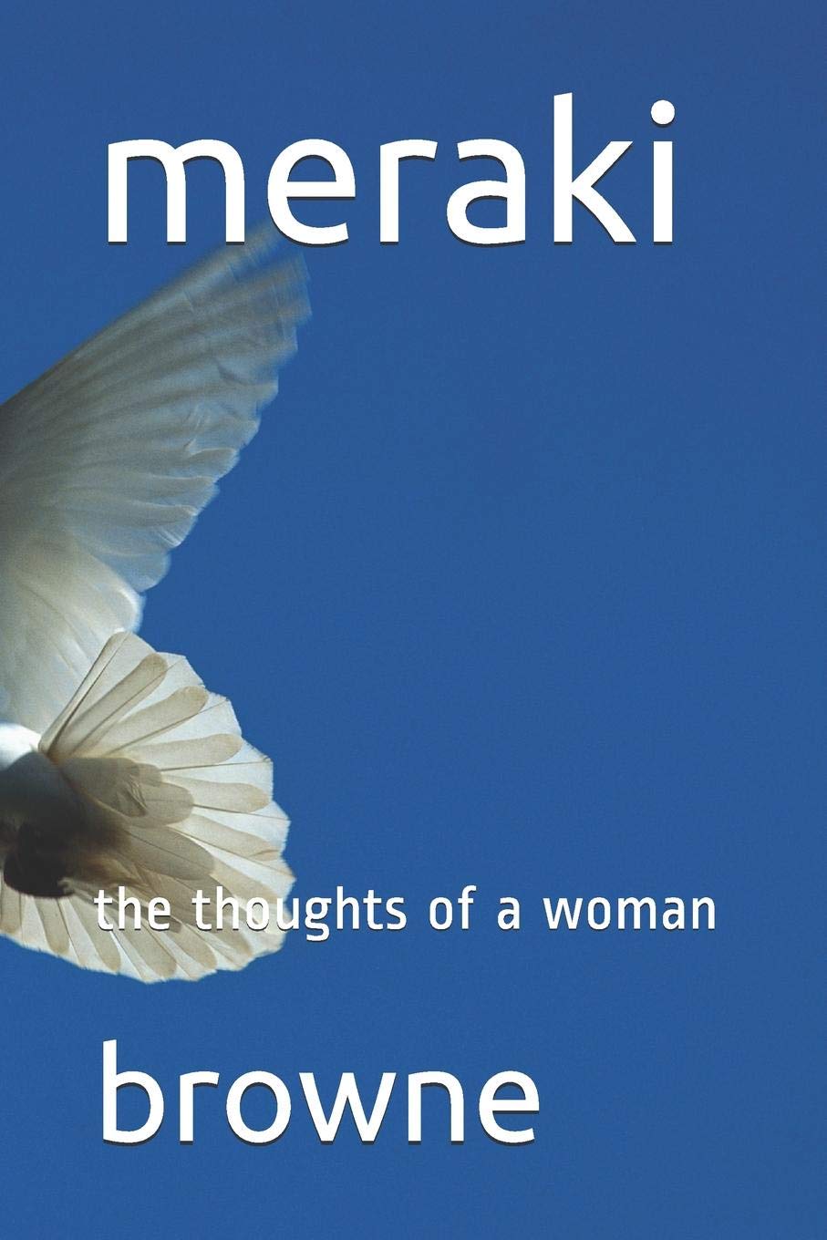 meraki: the thoughts of a woman Books