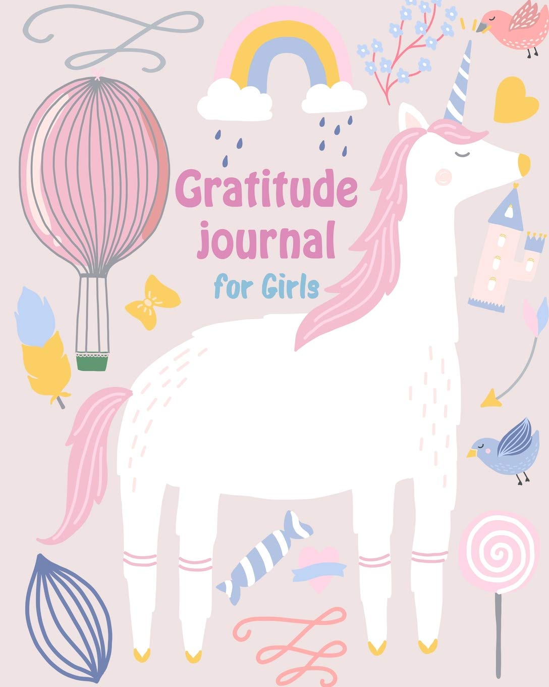 Gratitude Journal for Girls: Unicon 100 Days Daily Writing Today I am Grateful for...and thankful for the help Architecture