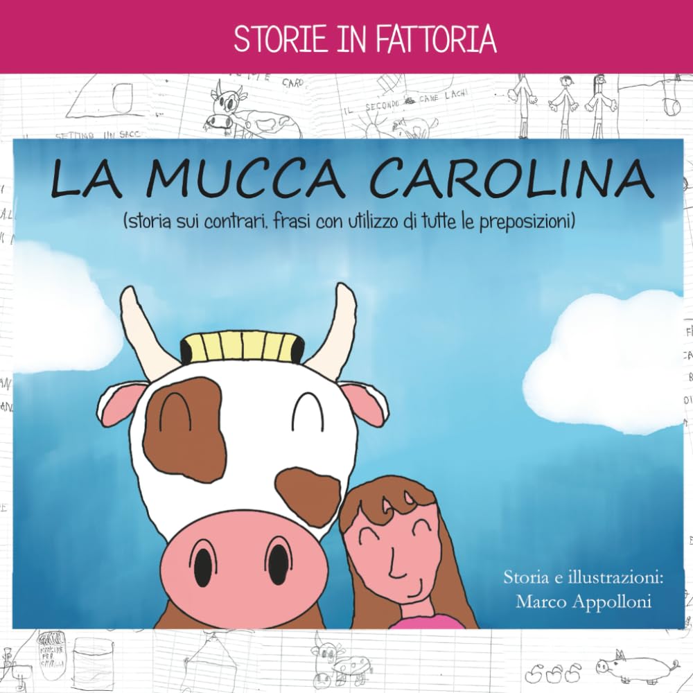 LA MUCCA CAROLINA: storie in fattoria Novels & Short Stories