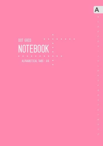 Dot Grid Notebook Alphabetical Tabs A4: Large Journal Organizer with A-Z Index Sections | 5mm Dotted Pages | Smart Design Pink Film, Art & Culture