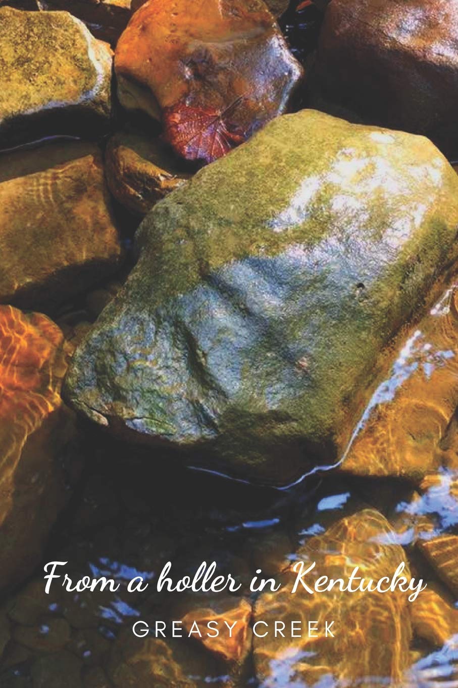 From a Holler in Kentucky : Greasy Creek: a notepad for recording memos, ideas, tasks, schoolwork . . . Learning & Reference