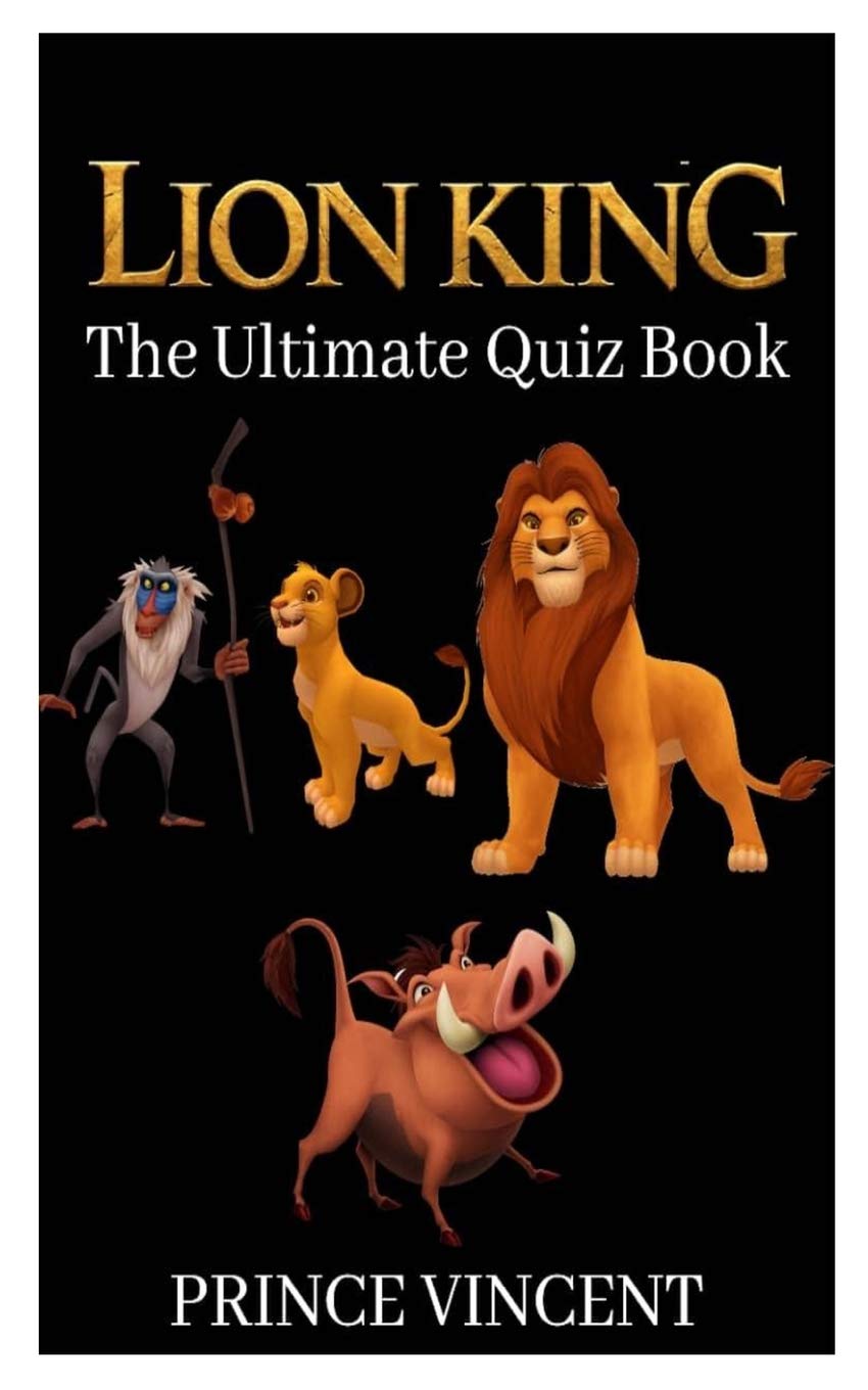 Lion King: The Ultimate Quiz Book Leisure & Fun