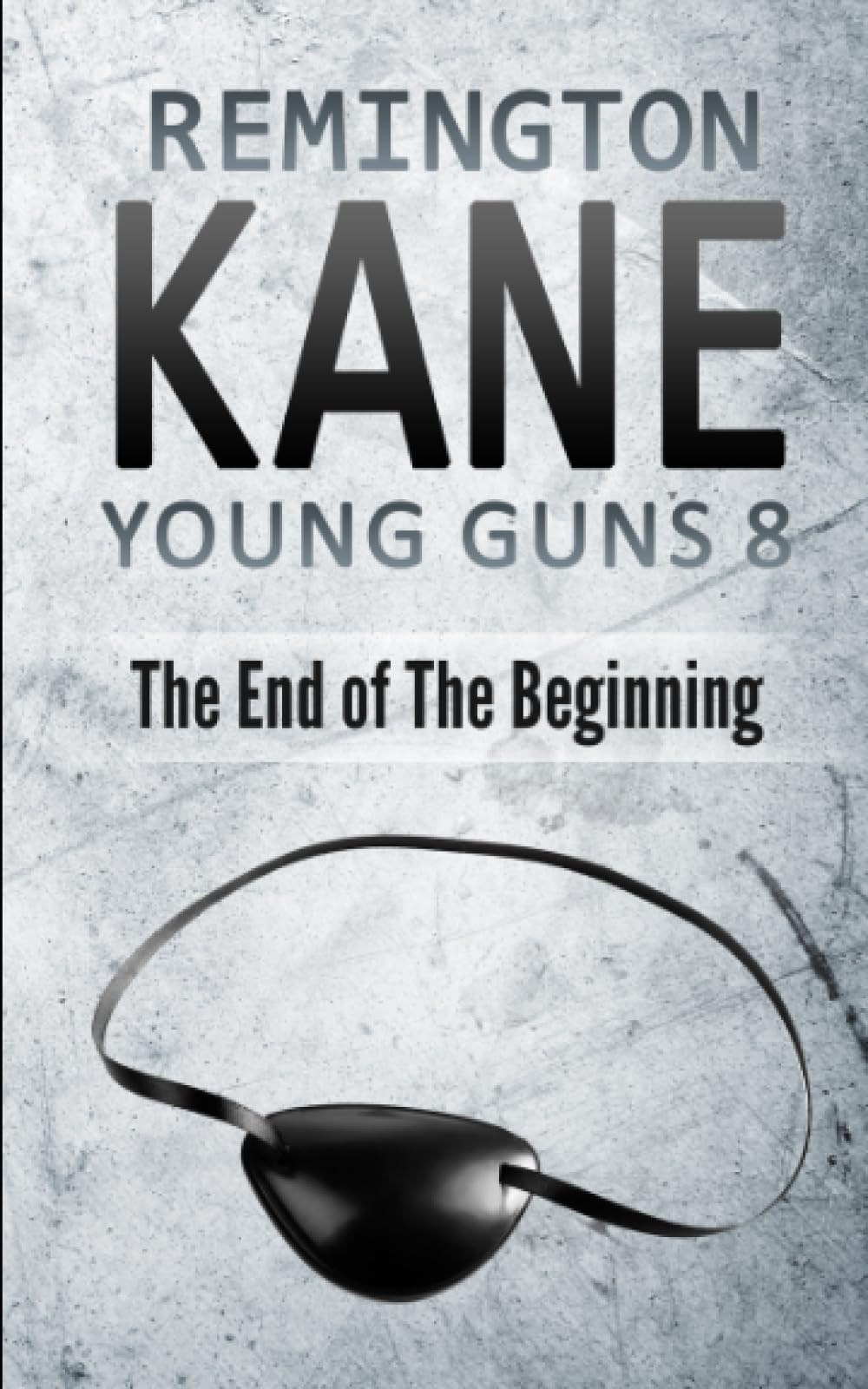 Young Guns 8: The End of the Beginning Action & Adventure