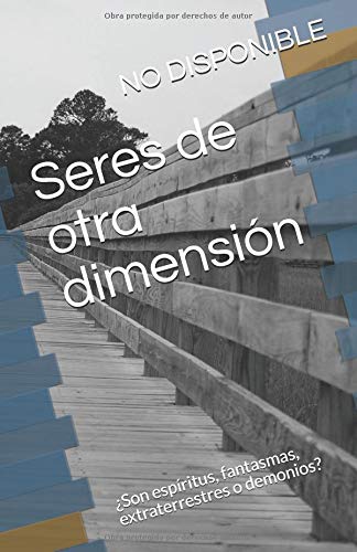 Seres de otra dimensión: ¿Son espíritus, fantasmas, extraterrestres o demonios? Horror & Mystery