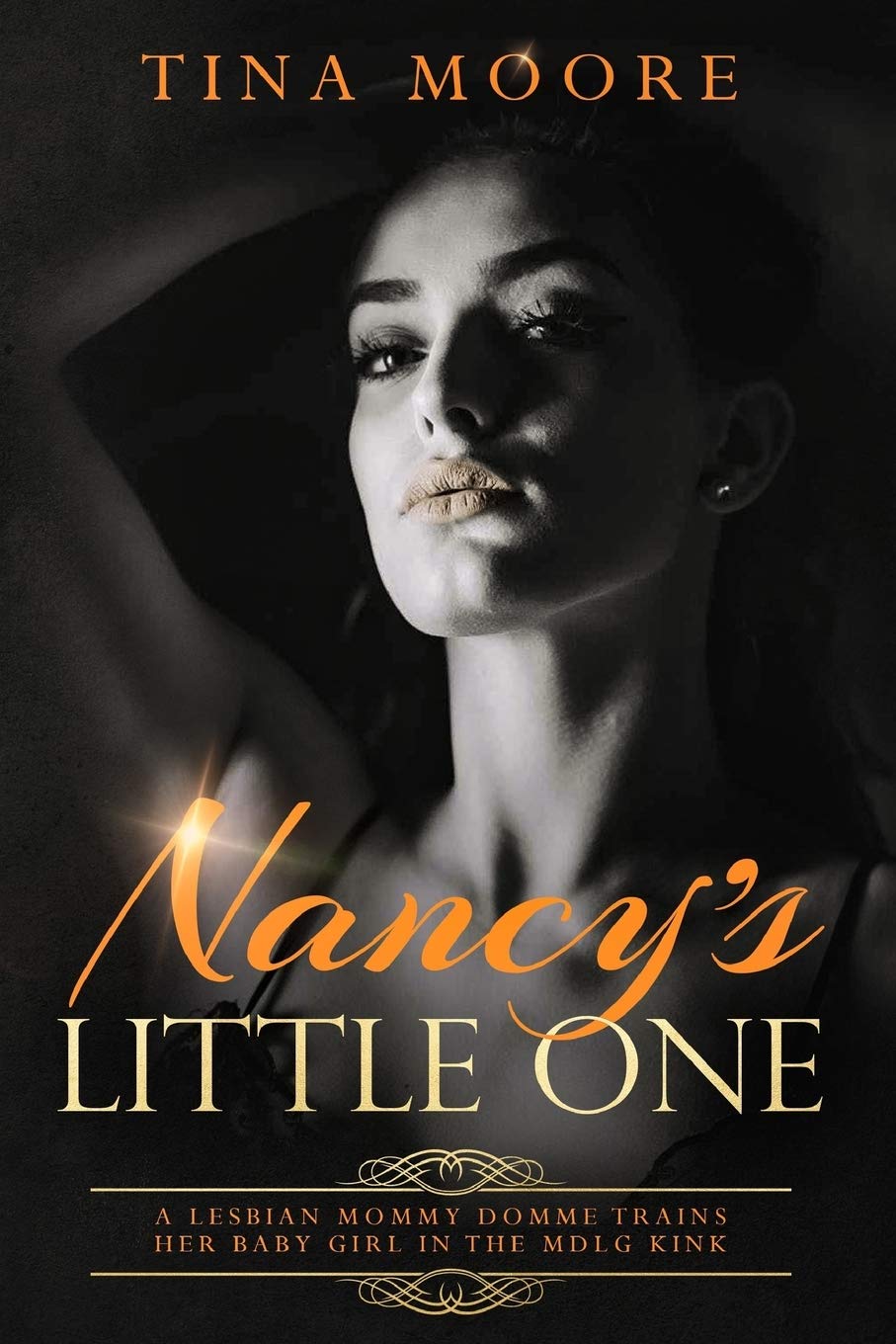 Nancy's Little One: A lesbian Mommy Domme trains her baby girl in the MDLG kink Eroticism
