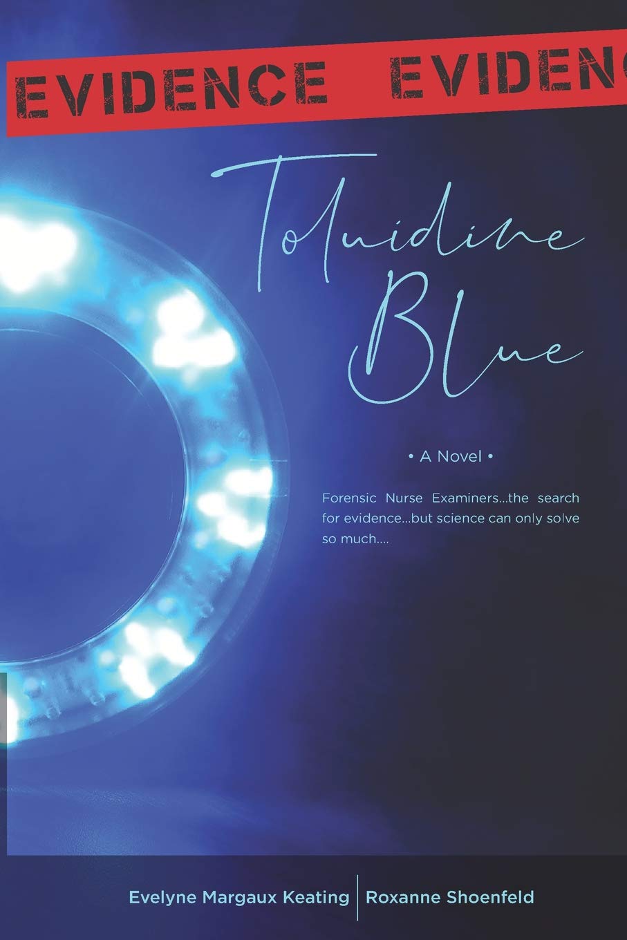 Toluidine Blue: A Novel Contemporary literature