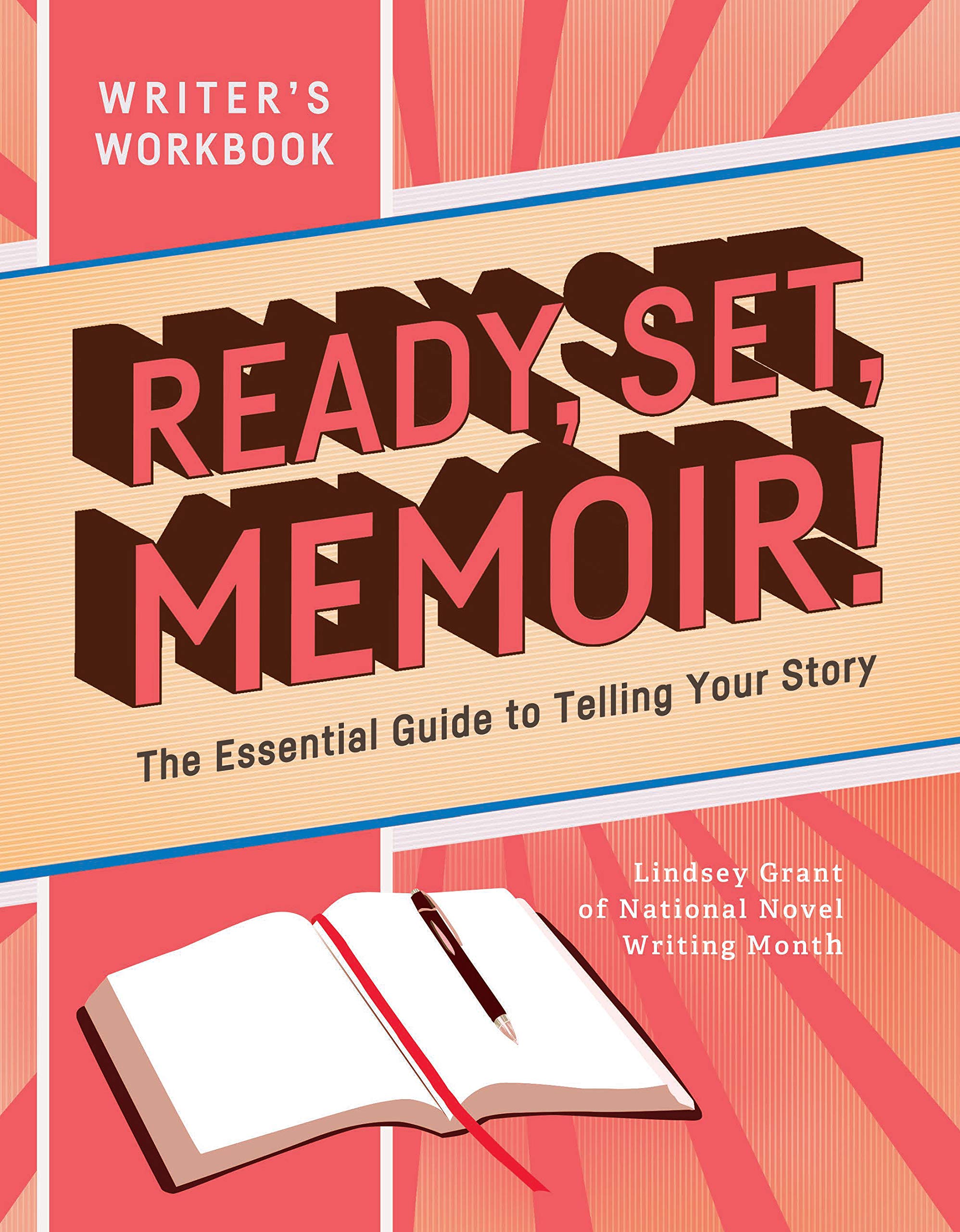 Ready, Set, Memoir!: The Essential Guide to Telling Your Story Contemporary literature