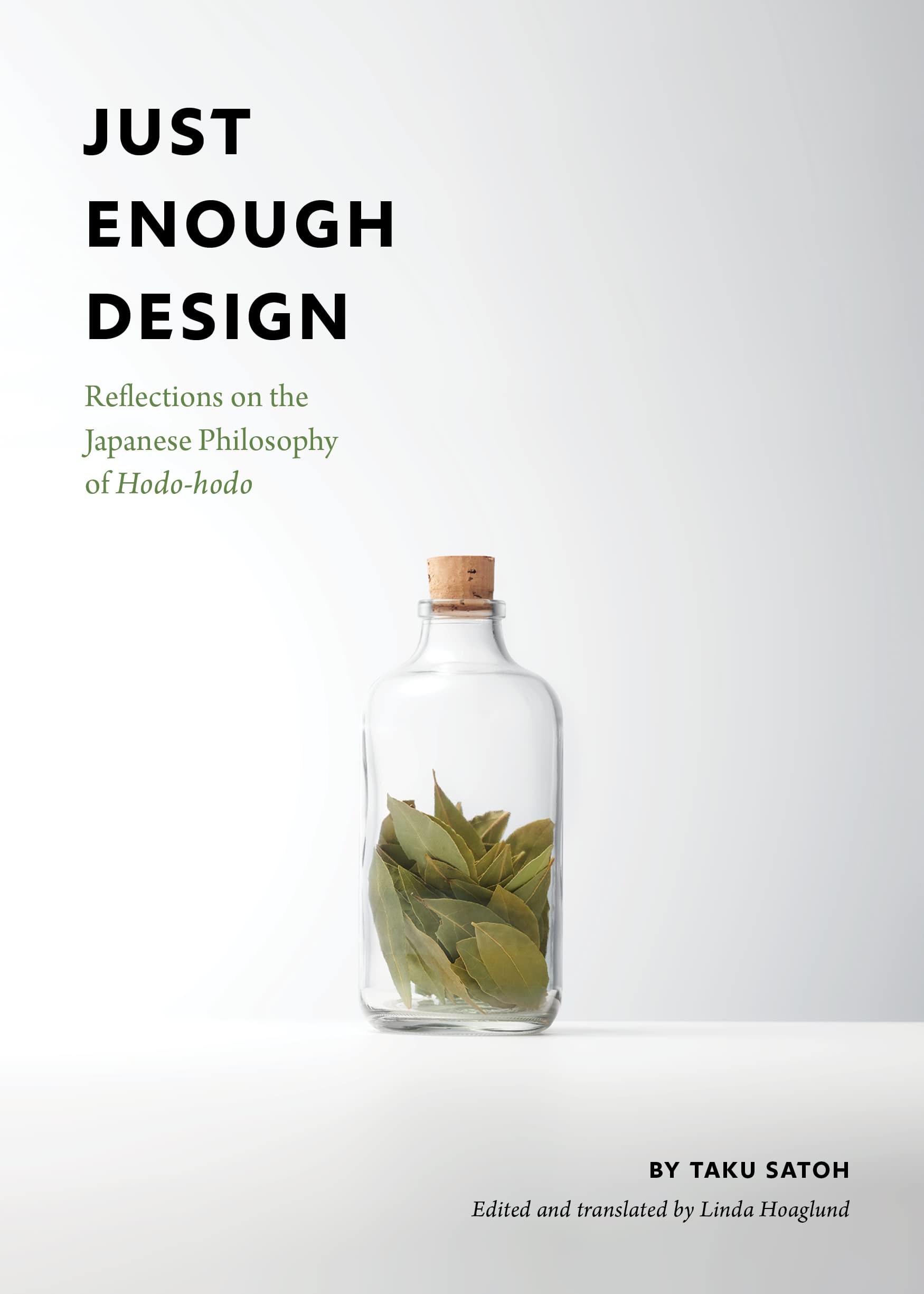 Just Enough Design: Reflections on the Japanese Philosophy of Hodo-hodo Computer Science