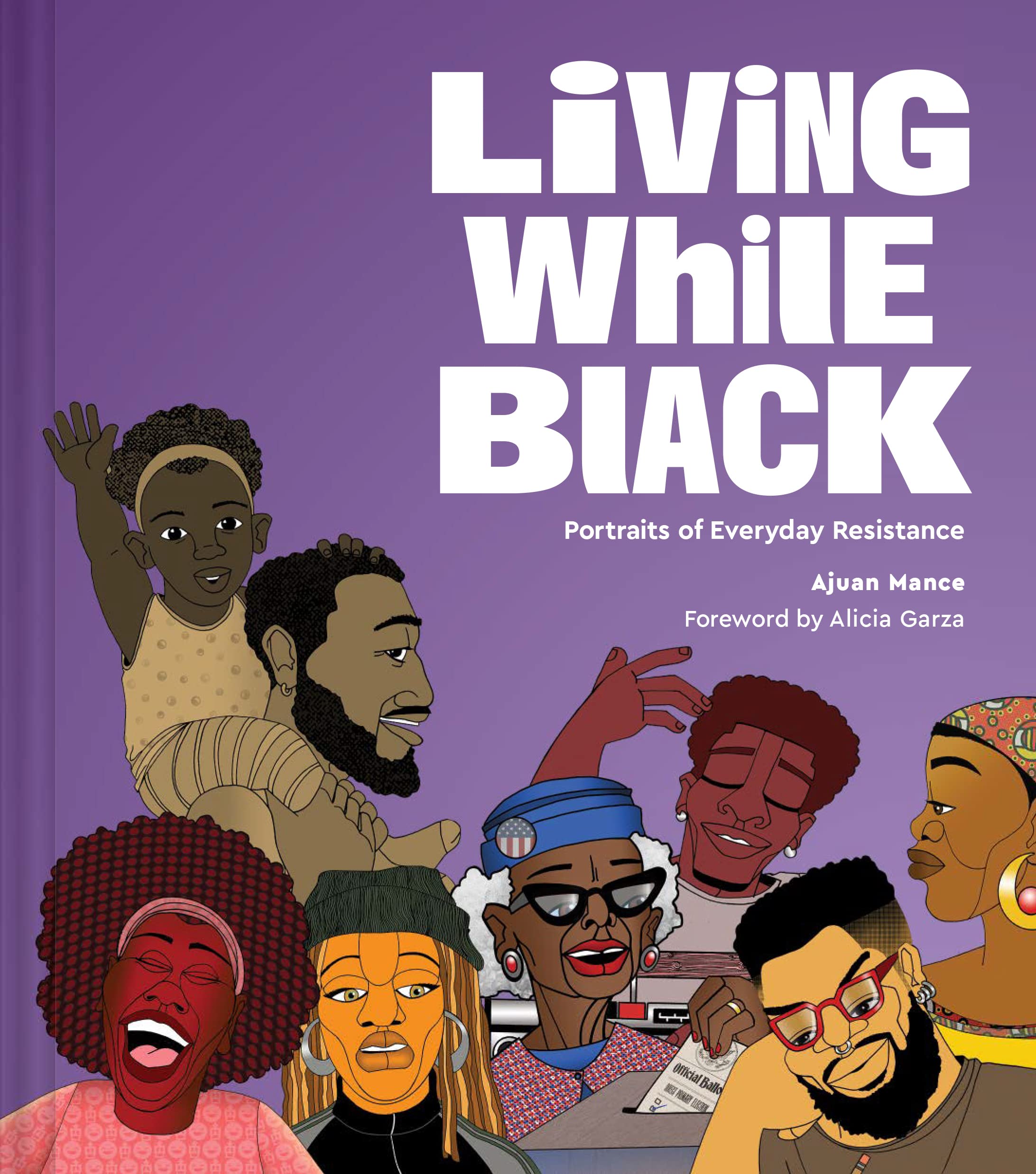 Living While Black: Portraits of Everyday Resistance Books